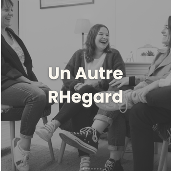 Aperçu du projet Un Autre RHegard – Création de contenus digitaux.